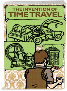 Writer's Block: The Invention of Time Travel